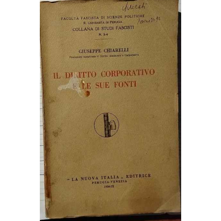Il diritto corporativo e le sue fonti.