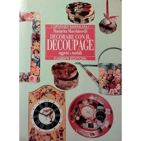 Decorare con il decoupage oggetti - mobili