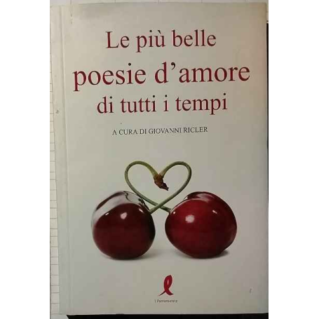 Le più belle poesie d'amore di tutti i tempi