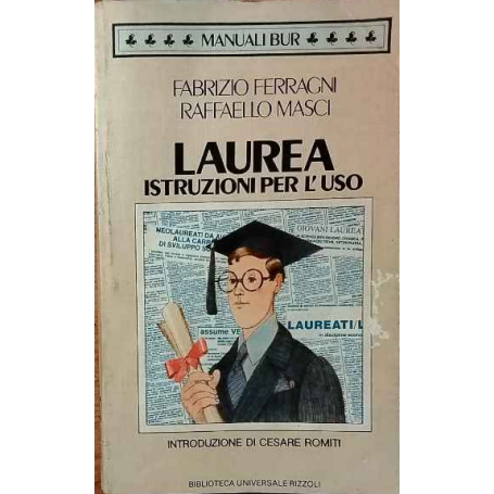 Laurea istruzioni per l'uso.