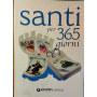 Santi per 365 giorni