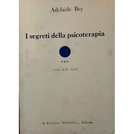 I segreti della psicoterapia.