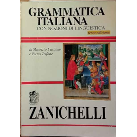 Grammatica italiana con nozioni di linguistica.