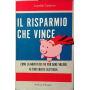 Il risparmio che vince. Come la novità dei PIR può dare valore ai tuoi soldi e all'Italia