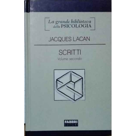 Scritti. Volume secondo