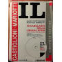 IL. Vocabolario della lingua latina : latino-italiano italiano-latino. Terza Edizione