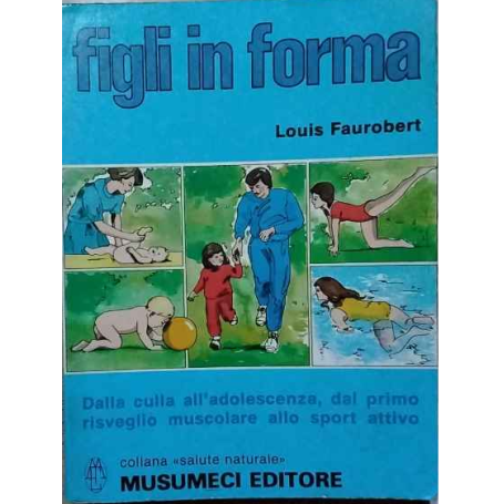 Figli in forma
