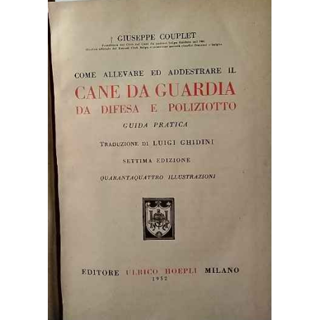 Come allevare e addestrare il cane da guardia da difesa e poliziotto. Guida pratica