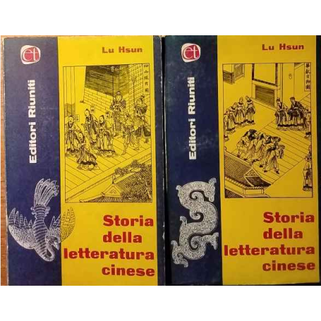 Storia della letteratura cinese. La prosa. Volume I e II