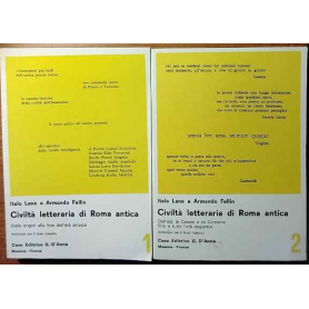 Civiltà letteraria di Roma antica. Volume 1 e 2. Antologia per liceo classico