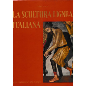 La scultura lignea in Italia