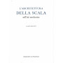 L'architettura della Scala nell'età  neoclassica