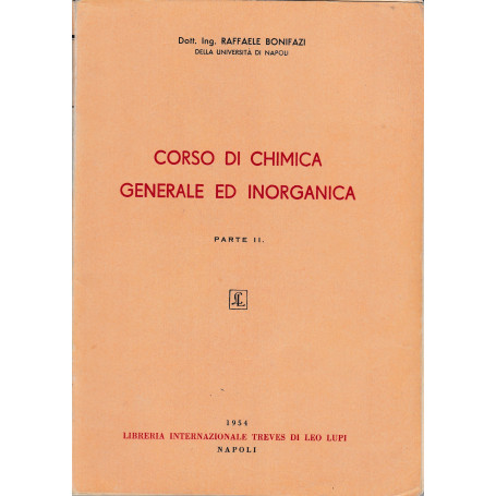 Corso di Chimica generale ed inorganica  parte seconda