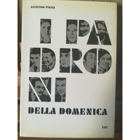 I padroni della domenica