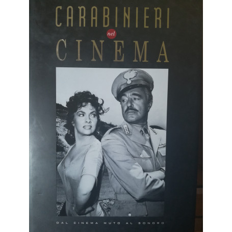 Carabinieri nel cinema. Dal cinema muto al sonoro.