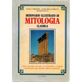 Dizionario illustrato di Mitologia classica