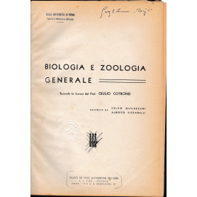 Biologia e Zoologia generale secondo le lezioni del Prof. G. Cotronei