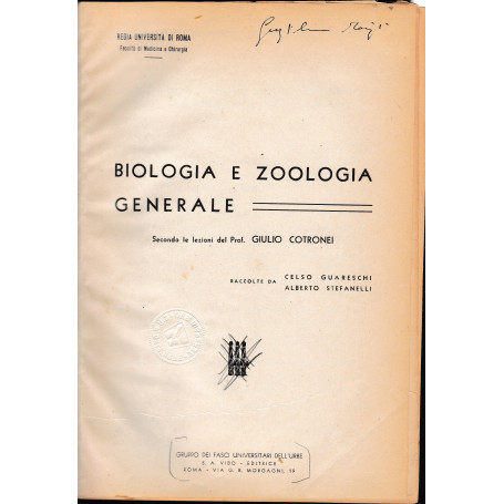 Biologia e Zoologia generale secondo le lezioni del Prof. G. Cotronei