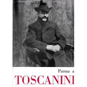 Parma a Toscanini
