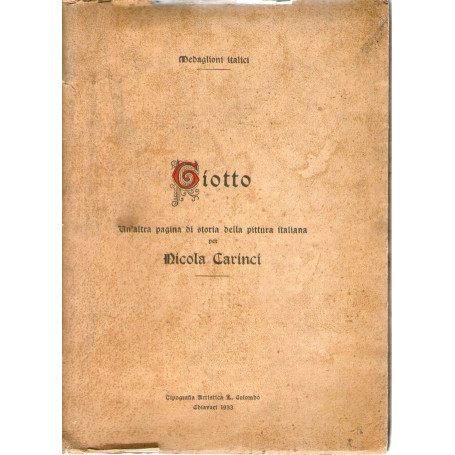 Giotto  Un'altra pagina di storia della pittura italiana per Nicola Carinci