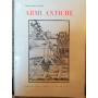 Armi antiche. Numero unico del 1963.
