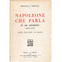 Napoleone che parla in 300 aneddoti storici tutti