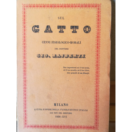 Sul gatto. Cenni fisiologico-morali. (Reprint s.d.)