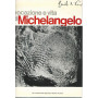 Vocazione e vita di Michelangelo