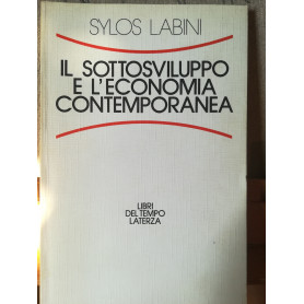 Il sottosviluppo e l'economia contemporanea