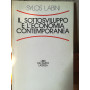 Il sottosviluppo e l'economia contemporanea