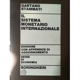 Il sistema monetario internazionale