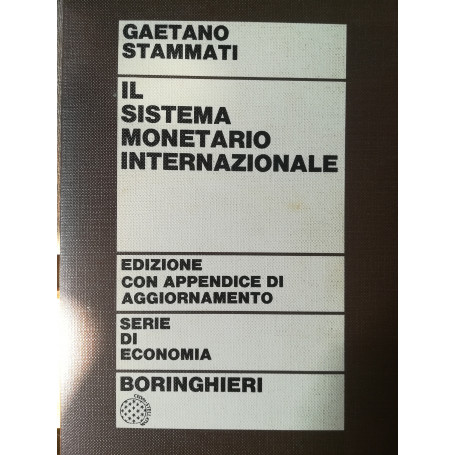 Il sistema monetario internazionale