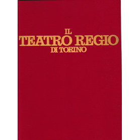 Il Teatro Regio di Torino