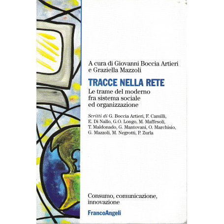 Tracce nella rete. Le trame del moderno fra sistema sociale ed organizzazione
