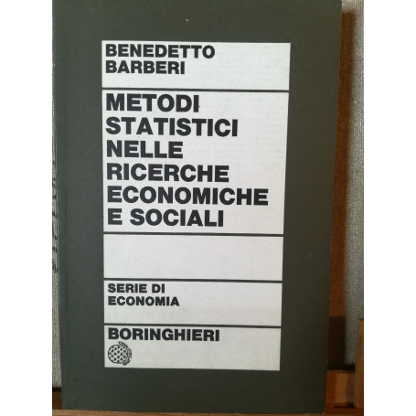 Metodi satistici nelle ricerche economiche e sociali