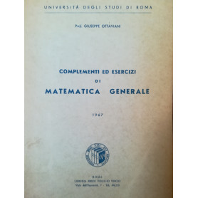 Complementi ed esercizi di matematica generale