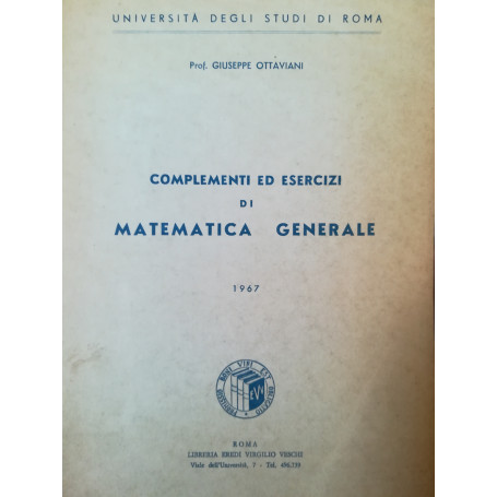 Complementi ed esercizi di matematica generale