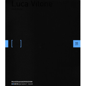 Luca Vitone. Stundà iu. Catalogo