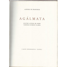 Agalmata. Sculture antiche nel museo nazionale di Reggio Calabria