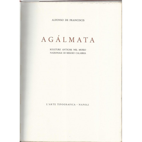 Agalmata. Sculture antiche nel museo nazionale di Reggio Calabria