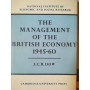 The Managementr of the British Economy. 1945-1960.