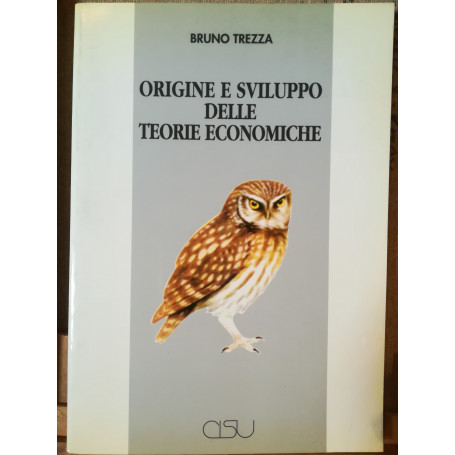 Origine e sviluppo delle teorie economiche