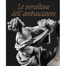Le porcellane dell'ambasciatore