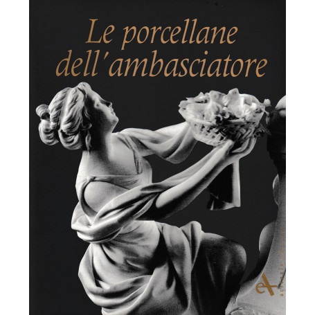 Le porcellane dell'ambasciatore