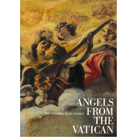 Angels from the Vatican. The Invisible Made Visible