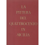 La pittura del quattrocento in Sicilia