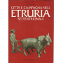 Città  e campagna nell'Etruria settentrionale