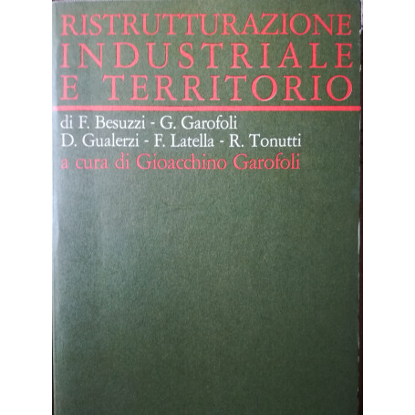 Ristrutturazione industriale  e territorio