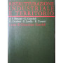 Ristrutturazione industriale  e territorio