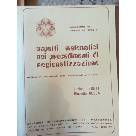 Aspetti matyematici nei procedimenti di regionalizzazione.